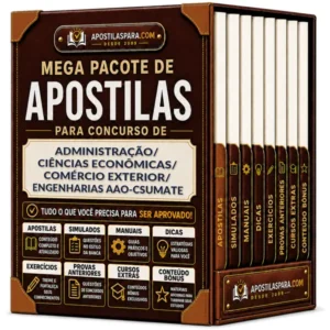 Apostila para Administração/Ciências Econômicas/Comércio Exterior/Engenharias - AAO-CSUMATE