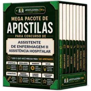 Apostila para Assistente de Enfermagem II - Assistência Hospitalar