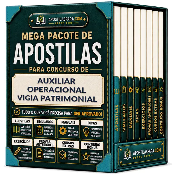Apostila para Auxiliar Operacional - Vigia Patrimonial