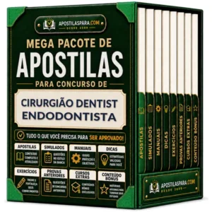 Apostila para Cirurgião Dentist Endodontista