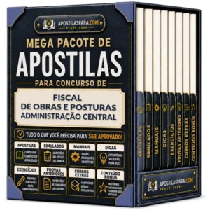 Apostila para Fiscal de Obras e Posturas - Administração Central