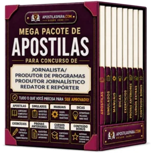Apostila para Jornalista/ Produtor de Programas Produtor Jornalístico Redator e Repórter