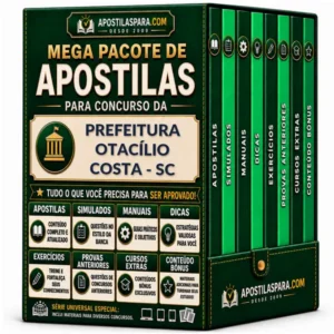 Apostila para Prefeitura Otacílio Costa - SC