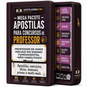 Apostila para Professor de Anos Iniciais do Ensino Fundamental - Não Habilitado