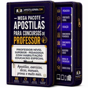 Apostila para Professor Nível Superior - Pedagogia com Habilitação Educação Especial