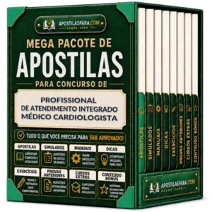 Apostila para Profissional de Atendimento Integrado - Médico Cardiologista