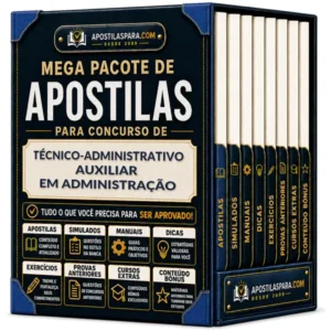 Apostila para Técnico-Administrativo - Auxiliar em Administração