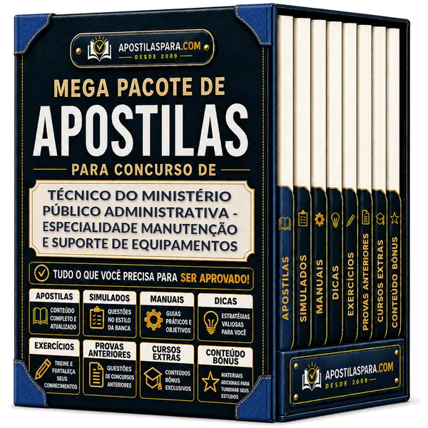 Apostila para Técnico do Ministério Público - Administrativa - Especialidade Manutenção e Suporte de Equipamentos